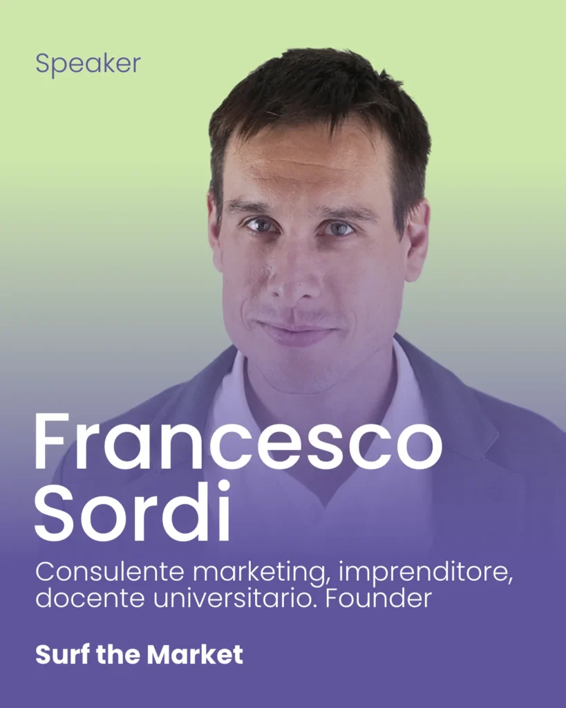 B2B DigiTalks 24 ottobre Infinite Area Montebelluna - Treviso Francesco Sordi Surf the Market